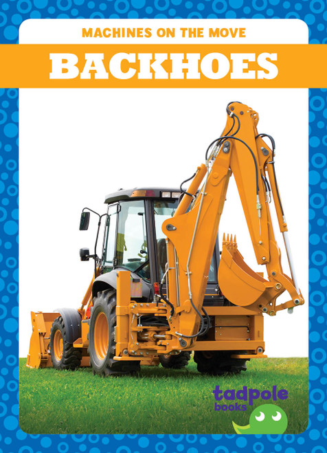 Backhoes - 9798892135849 by Jenna Lee Gleisner, 9798892135849
