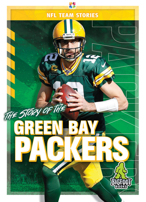 The Story of the Green Bay Packers - 9781645192299 by Craig Ellenport, 9781645192299