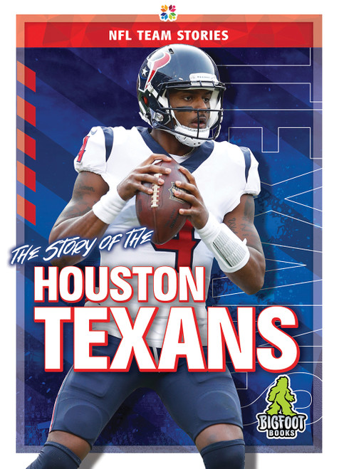 The Story of the Houston Texans - 9781645192305 by Jim Whiting, 9781645192305