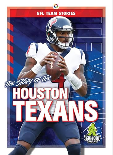 The Story of the Houston Texans - 9781645192305 by Jim Whiting, 9781645192305