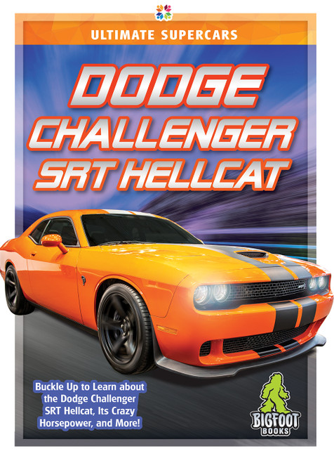 Dodge Challenger SRT Hellcat - 9781645192619 by John Perritano, 9781645192619