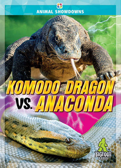 Komodo Dragon vs. Anaconda by Cynthia O'Brien, 9781645198000