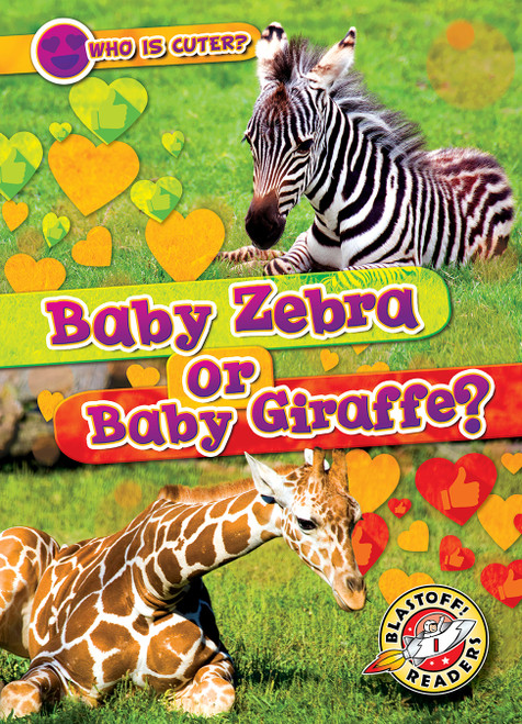 Baby Zebra or Baby Giraffe? by Kirsten Chang, 9798893042283