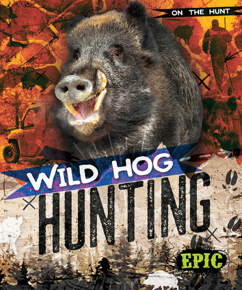 Wild Hog Hunting by Roxanne Troup, 9798893042870