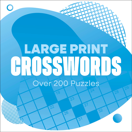 Large Print Crosswords (Over 200 Puzzles) - 9781398859258 by Eric Saunders