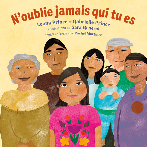 N'oublie jamais qui tu es (French Edition) by Gabrielle Prince, Leona Prince, Sara General, Rachel Martinez, 9781459841772