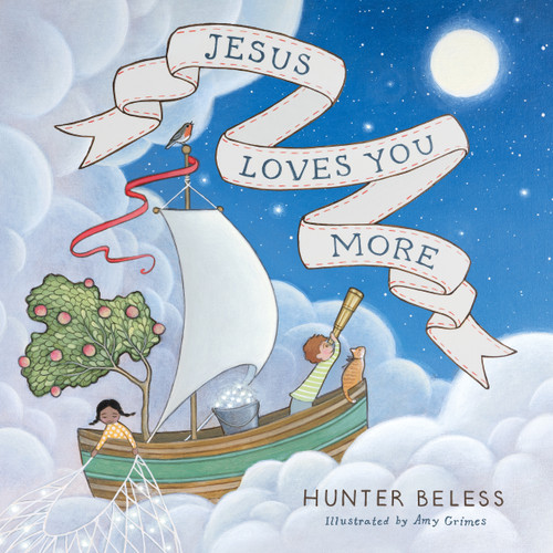 Jesus Loves You More by Hunter Beless, Amy Grimes, 9798384503514