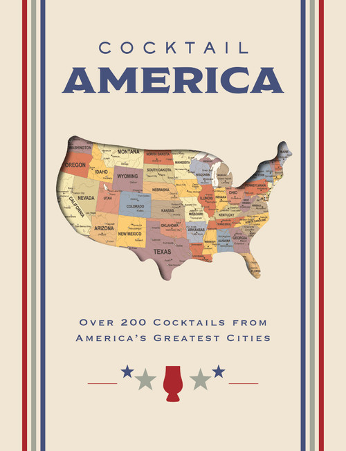 Cocktail America (Over 200 Cocktails from America's Greatest Cities) - 9781400340620 by Cider Mill Press, 9781400340620