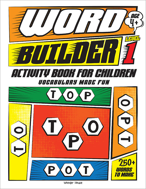 Word Builder Activity Book: Level 1 - 9789354405006 by Wonder House Books