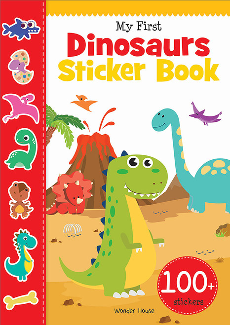 My First Dinosaurs Sticker Book: My first sticker books - 9789388369831 by Wonder House Books, 9789388369831