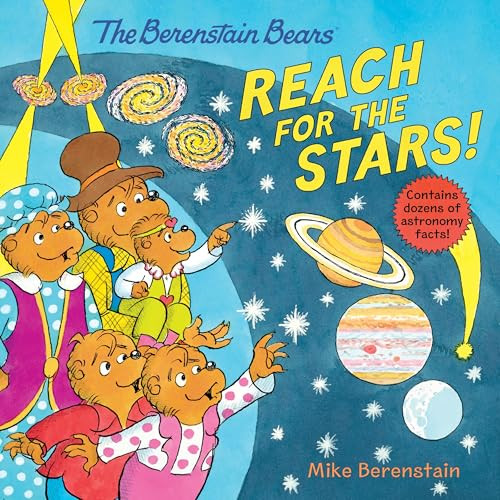 The Berenstain Bears Reach for the Stars! by Mike Berenstain, Mike Berenstain, 9780063355545