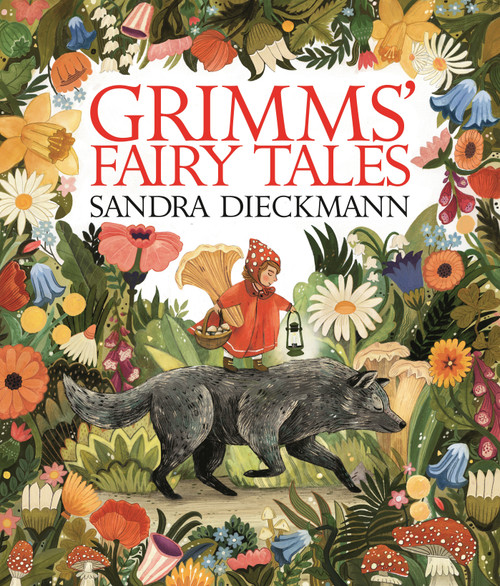 Grimms' Fairy Tales - 9781536236491 by Brothers Grimm, Sandra Dieckmann, Sandra Dieckmann, 9781536236491
