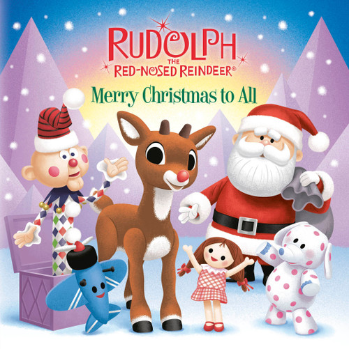 Merry Christmas to All (Rudolph the Red-Nosed Reindeer) by Random House, Random House, 9798217032044