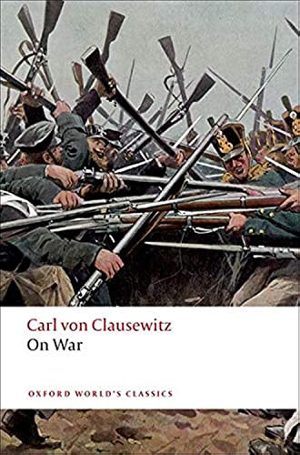 On War - 9780199540020 by Carl von Clausewitz, Beatrice Heuser, Michael Howard, Peter Paret