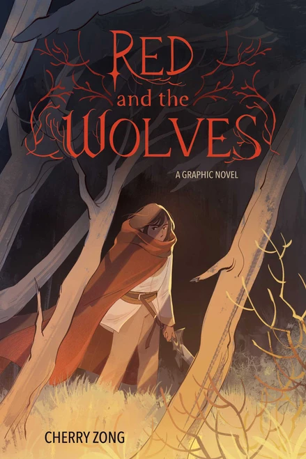Red and the Wolves (A Graphic Novel) by Cherry Zong, 9781524877521