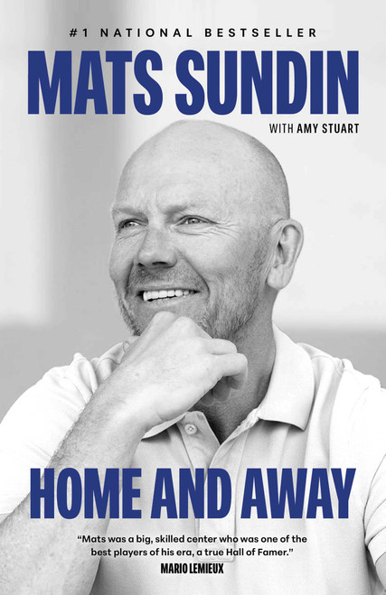 Home and Away - 9781668053577 by Mats Sundin, Amy Stuart, 9781668053577