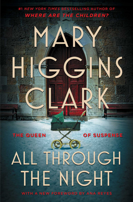 All Through The Night (A Suspense Story) by Mary Higgins Clark, 9781668080191