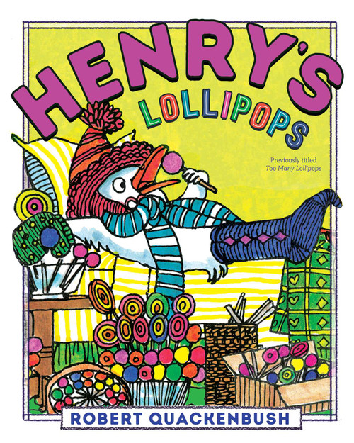 Henry's Lollipops - 9781534415508 by Robert Quackenbush, Robert Quackenbush, 9781534415508