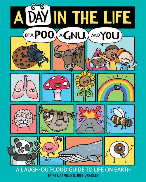A Day in the Life of a Poo, a Gnu, and You - 9781534467200 by Mike Barfield, Jess Bradley, 9781534467200