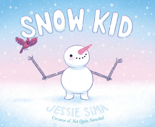 Snow Kid by Jessie Sima, Jessie Sima, 9781665966085