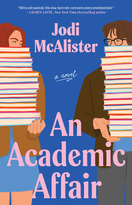 An Academic Affair (A Novel) by Jodi McAlister, 9781668092330