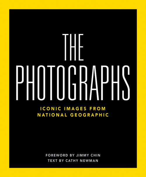 National Geographic The Photographs (Iconic Images from National Geographic) by National Geographic, Jimmy Chin, 9781426224409