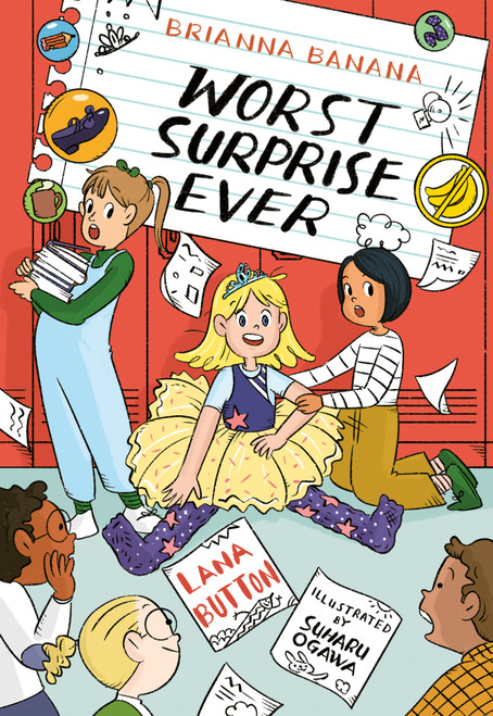 Brianna Banana, Worst Surprise Ever by Lana Button, Suharu Ogawa, 9781459843196