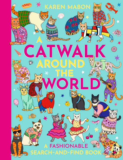 A Catwalk Around the World (A fashionable search and find book) by Mabon, 9781510231320