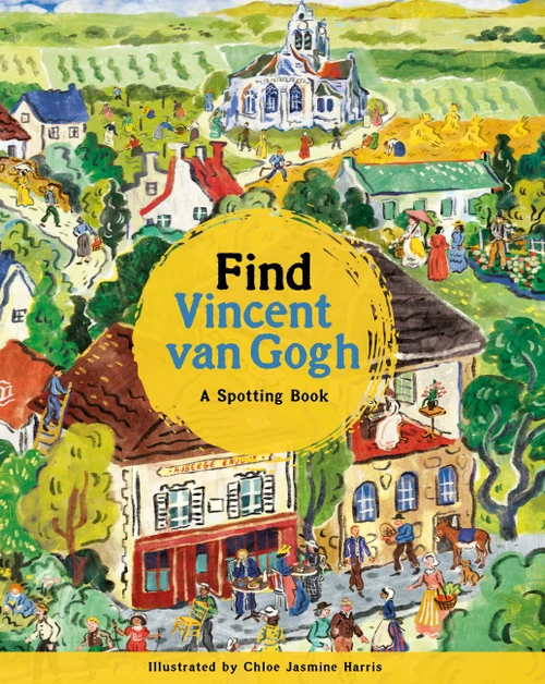 Find Vincent van Gogh (A Spotting Book) by Laurence King Laurence King Publishing, 9781510231559