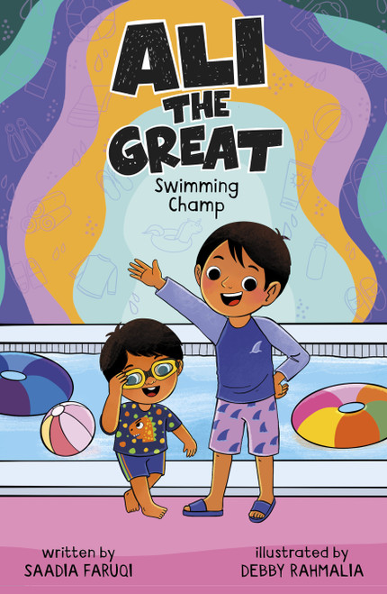 Ali the Great, Swimming Champ - 9798875206511 by Saadia Faruqi, Debby Rahmalia, 9798875206511
