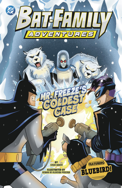 Mr. Freeze's Coldest Case (Featuring Bluebird!) by Steve Korté, Renan De Oliveira Pereira, 9798875208744