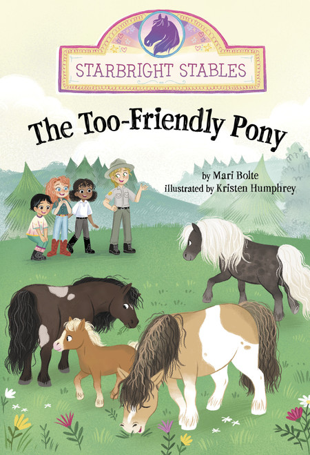The Too-Friendly Pony by Kristen Humphrey, Mari Bolte, 9798875212154