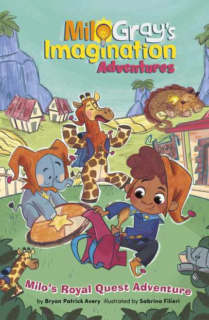 Milo's Royal Quest Adventure - 9798875213557 by Bryan Patrick Avery, Sabrina Filieri, 9798875213557