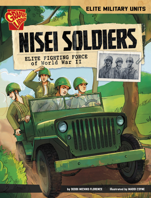 Nisei Soldiers (Elite Fighting Force of World War II) - 9798875215902 by Debbi Michiko Florence, Maddi Coyne, 9798875215902