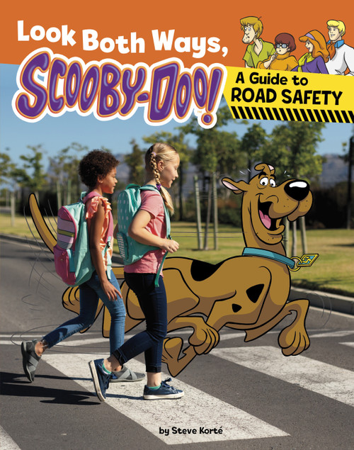 Look Both Ways, Scooby-Doo! (A Guide to Road Safety) by Steve Korté, 9798875220623