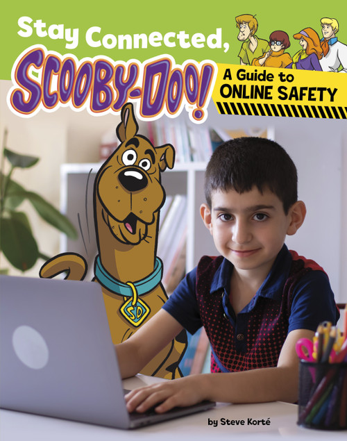 Stay Connected, Scooby-Doo! (A Guide to Online Safety) by Steve Korté, 9798875220548