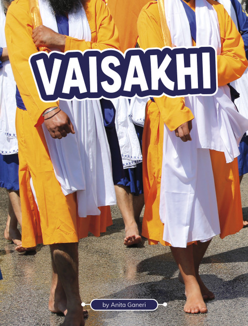 Vaisakhi by Anita Ganeri, 9798875219924