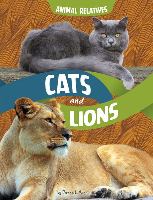 Cats and Lions (Feline Relatives) - 9798875220241 by Dionna L. Mann, 9798875220241