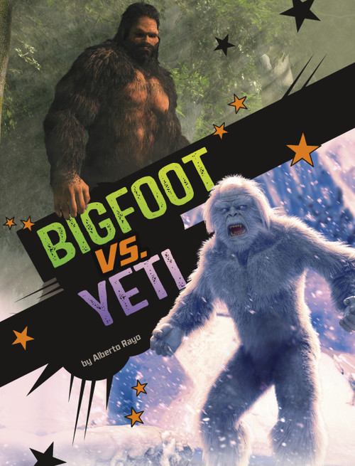 Bigfoot vs. Yeti - 9798875225444 by Alberto Rayo, 9798875225444