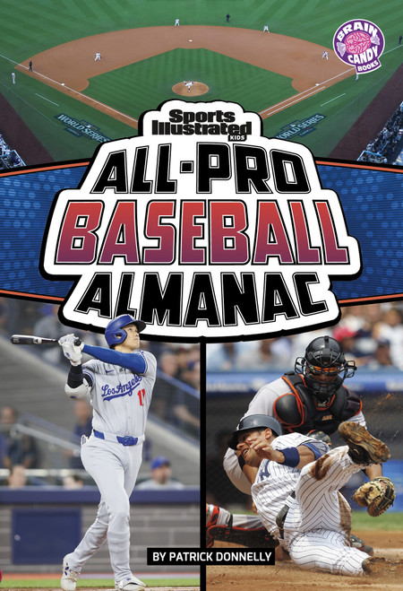 Sports Illustrated Kids All-Pro Baseball Almanac by Patrick Donnelly, 9798875232534