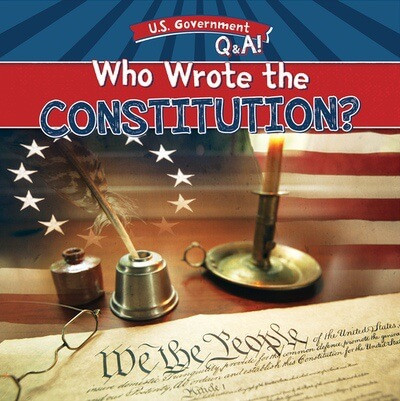 Who Wrote the Constitution? - 9781482470239 by Beth Gottlieb, 9781482470239