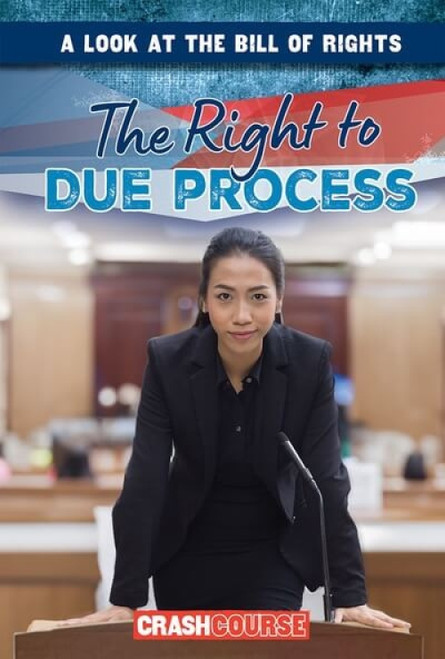 The Right to Due Process - 9781482470383 by Mary Griffin