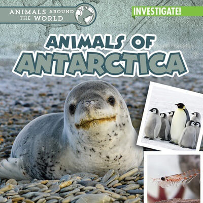Animals of Antarctica - 9781978543065 by Natalie Humphrey, 9781978543065