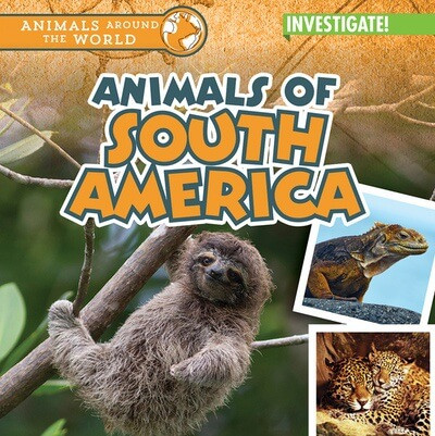 Animals of South America - 9781978543218 by Natalie Humphrey, 9781978543218