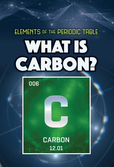 What Is Carbon? - 9781499478372 by Kathleen A. Klatte, 9781499478372