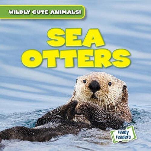 Sea Otters - 9781482471304 by Kristen Rajczak Nelson, 9781482471304