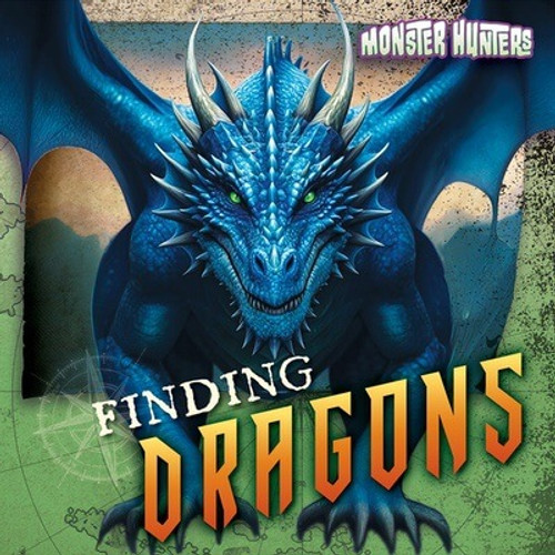 Finding Dragons by Therese M. Shea, 9781482472073