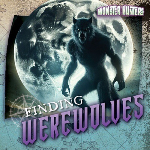 Finding Werewolves by Therese M. Shea, 9781482472196