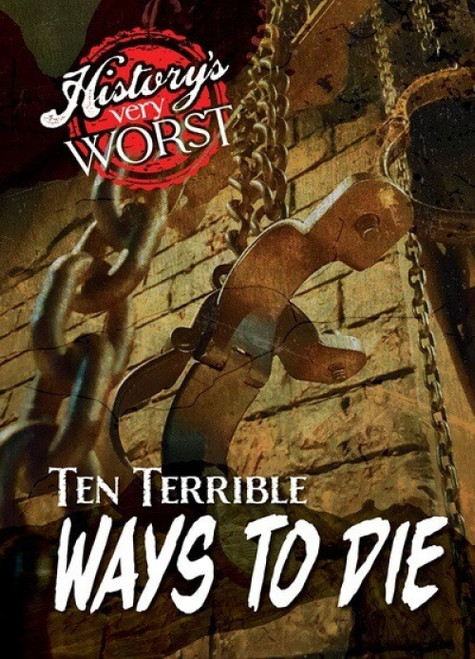 Ten Terrible Ways to Die by Jane R. Davis, 9781482472738