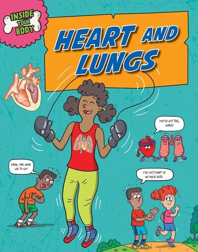 Heart and Lungs - 9781482472868 by Andrew Solway, 9781482472868
